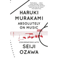 Absolutely on Music: Conversations
