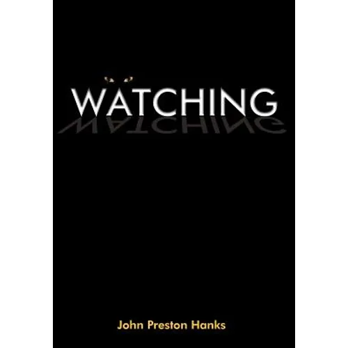 Watching