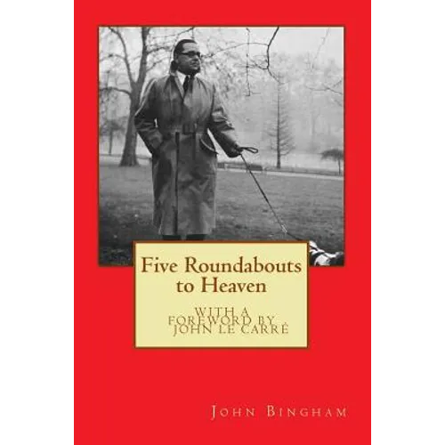 Five Roundabouts to Heaven