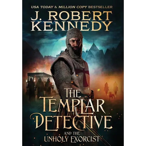 The Templar Detective and the Unholy Exorcist
