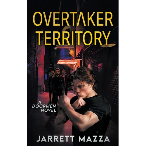 OverTaker Territory: An Action Adventure Series