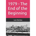 1979 - The End of the Beginning