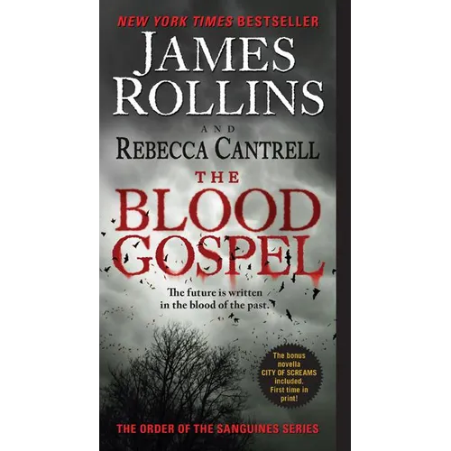 The Blood Gospel