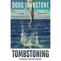 Tombstoning: The Darkly Funny, Gripping Debut Mystery by One of Scotland's Finest Writers - 20th Anniversary Edition