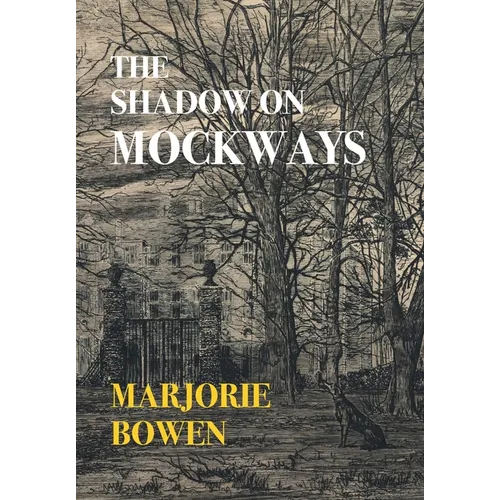 The Shadow on Mockways