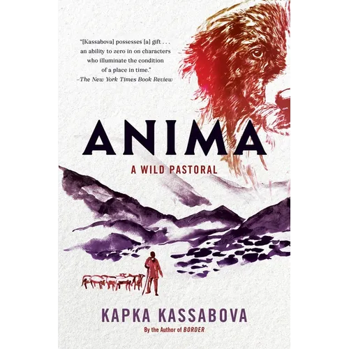 Anima: A Wild Pastoral