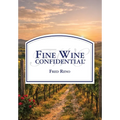 Fine Wine Confidential