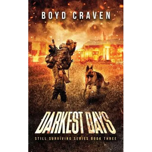 Darkest Days: Still Surviving