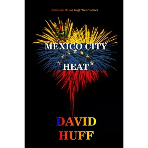 Mexico City Heat