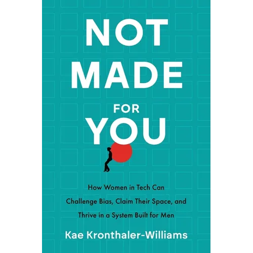 Not Made for You