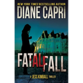 Fatal Fall: A Jess Kimball Thriller