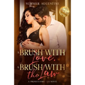 A Brush with Love, A Brush with the Law