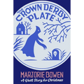The Crown Derby Plate: A Ghost Story for Christmas