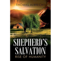 Shepherd's Salvation: Rise of Humanity