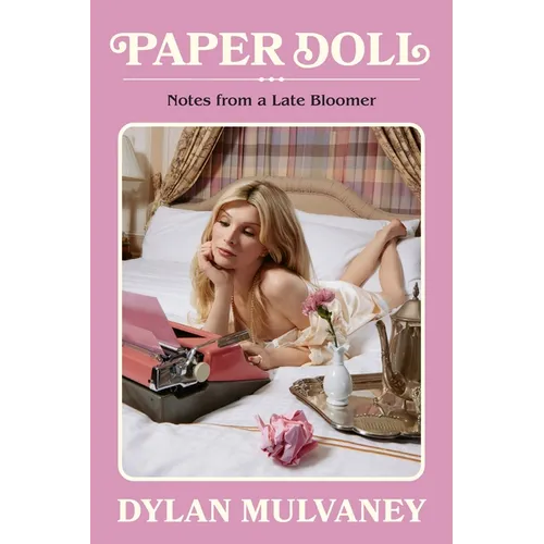 Paper Doll: Notes from a Late Bloomer