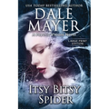 Itsy Bitsy Spider: A Psychic Visions Novel