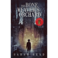 The Bone Weaver's Orchard