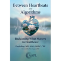 Between Heartbeats and Algorithms: Reclaiming What Matters in Healthcare