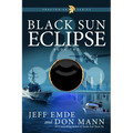 Black Sun Eclipse: Book Two