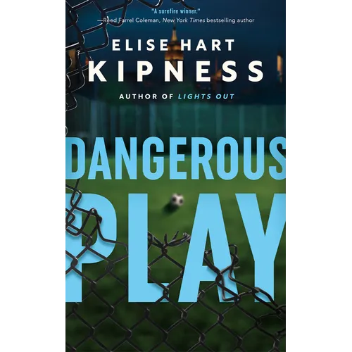 Dangerous Play