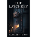The Latchkey