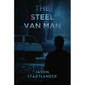 The Steel Van Man
