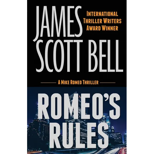 Romeo's Rules (A Mike Romeo Thriller)