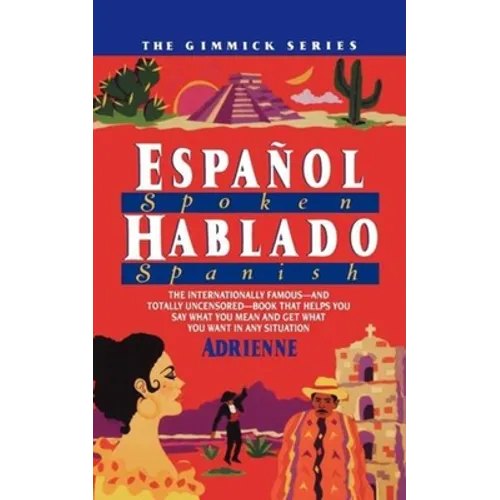 Espanol Hablado = Spoken Spanish - Paperback