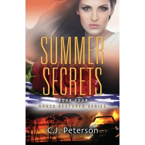 Summer Secrets: Grace Restored Series, Book 4