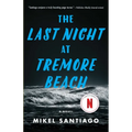 The Last Night at Tremore Beach