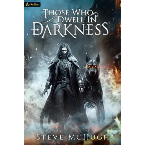 Those Who Dwell in Darkness: A Vampire Thriller