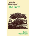 A Little History of the Earth
