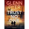 Trust No One: A World War 2 Espionage Thriller