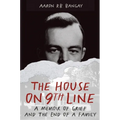 The House on 9th Line: A Memoir of Grief and the End of a Family
