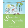 Somewhere Someday