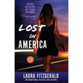 Lost In America (Book One, Episodes 1-3)