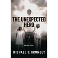 The Unexpected Hero