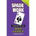 Spade Work: Jack Dillon Dublin Tale 6: Second Edition