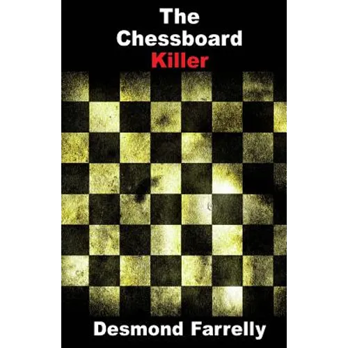 The Chessboard Killer
