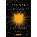School for Psychics: Book One