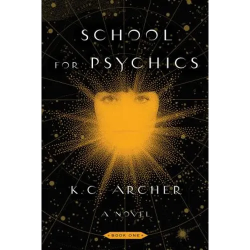 School for Psychics: Book One