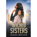 Wicked Sisters