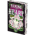 Taming the Heart: Deluxe Limited Edition