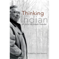 Thinking in Indian: A John Mowhawk Reader