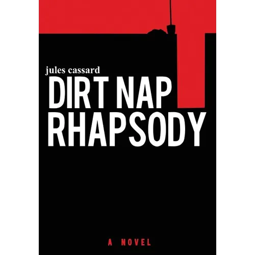 Dirt Nap Rhapsody