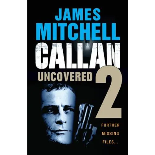 Callan Uncovered Volume 2