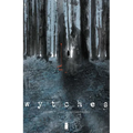 Wytches, Volume 1