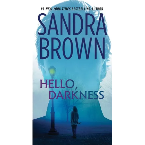 Hello, Darkness