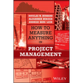 How to Measure Anything in Project Management