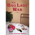 The Bag Lady War